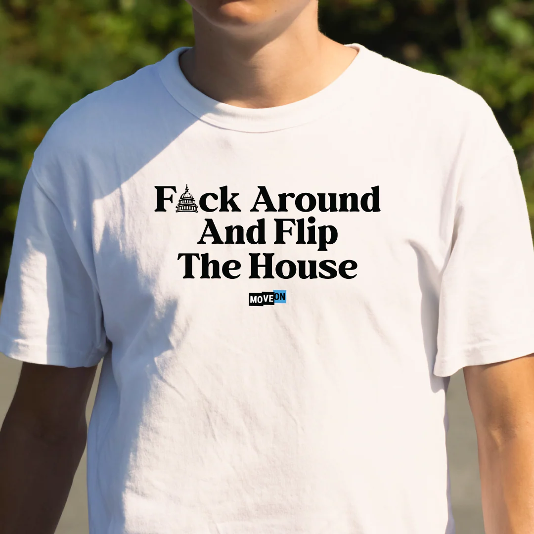 "F*** Around and Flip the House" Unisex White T-Shirt